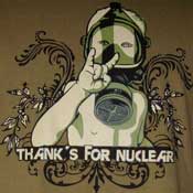 Thanks For Nuclear Shirt